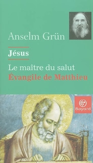 Front cover_JÃ©sus, le maÃ®tre du salut