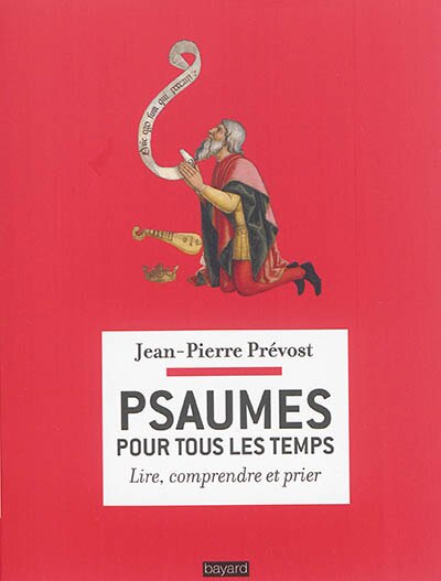 Front cover_Psaumes pour tous les temps : lire, comprendre et prier