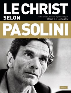 Front cover_Le Christ selon Pasolini : une anthologie
