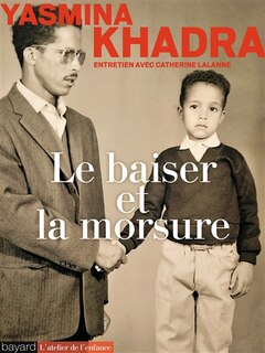 Front cover_Le baiser et la morsure : entretien avec Catherine Lalanne