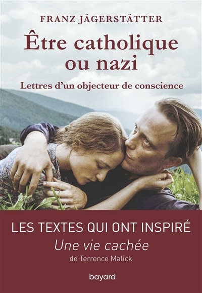 Front cover_Etre catholique ou nazi : lettres d'un objecteur de conscience