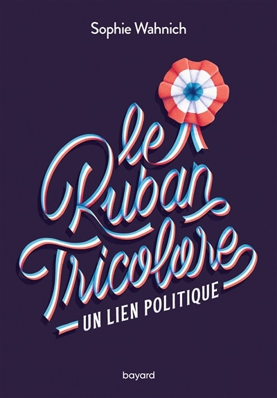 Couverture_Le ruban tricolore : un lien politique