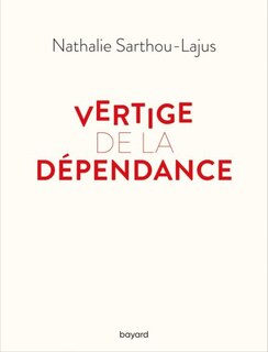 Couverture_Vertige de la dépendance