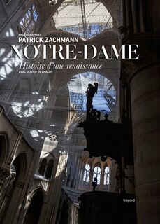 Front cover_Notre-Dame : histoire d'une renaissance
