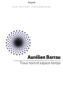 Front cover_Trous noirs et espace-temps : petite conférence