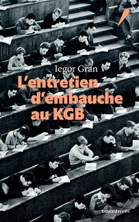 Front cover_L'entretien d'embauche au KGB