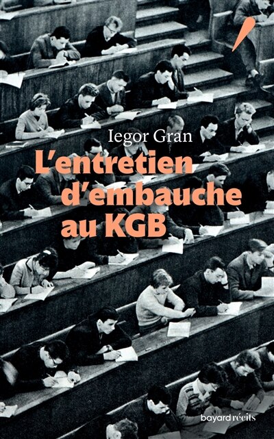 Front cover_L'entretien d'embauche au KGB
