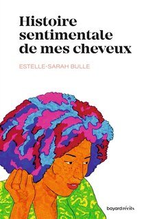 Front cover_Histoire sentimentale de mes cheveux