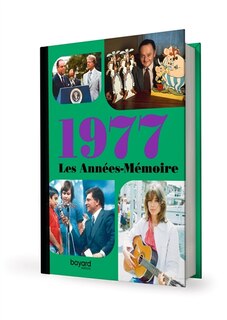 Front cover_Les années-mémoire. 1977