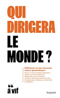 Couverture_Qui dirigera le monde ?