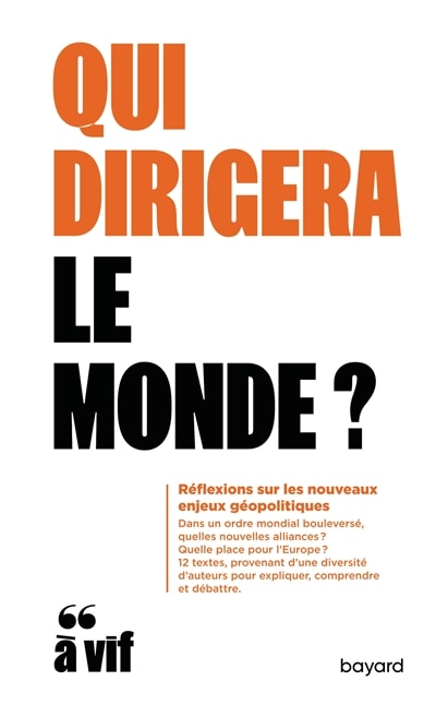 Couverture_Qui dirigera le monde ?