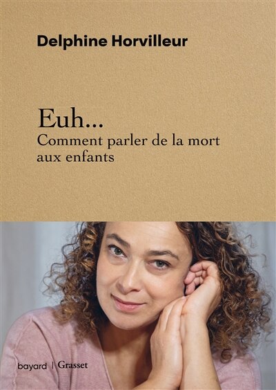 Front cover_Euh... Comment parler de la mort aux enfants
