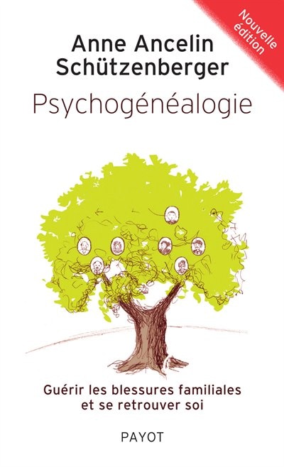 Front cover_Psychogénéalogie : guérir les blessures familiales et se retrouver soi