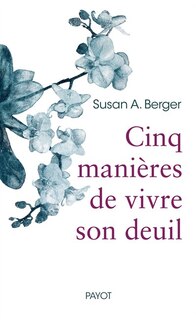 Front cover_Cinq manières de faire son deuil
