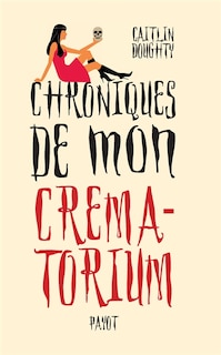 Front cover_Chroniques de mon crématorium