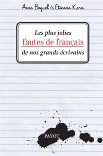 Couverture_Les plus jolies fautes de fran&ccedil;ais de nos grands &eacute;crivains