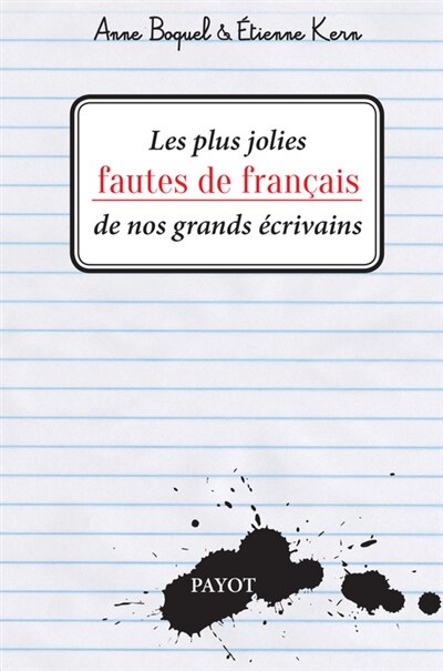 Couverture_Les plus jolies fautes de fran&ccedil;ais de nos grands &eacute;crivains