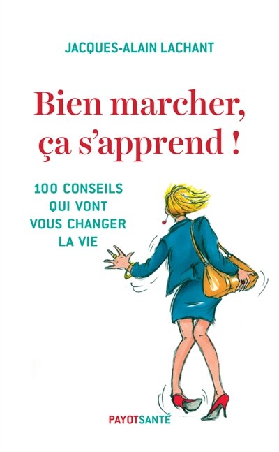 Couverture_Bien marcher, ça s'apprend !