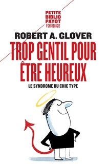 Front cover_Trop gentil pour être heureux