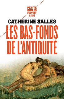 Couverture_Les bas-fonds de l'Antiquit&eacute;