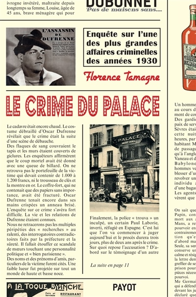 Le crime du Palace: enquête sur l'une des plus grandes affaires criminelles des années 1930