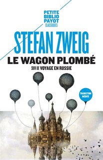 Front cover_Le wagon plombé ; Voyage en Russie ; Sur Maxime Gorki