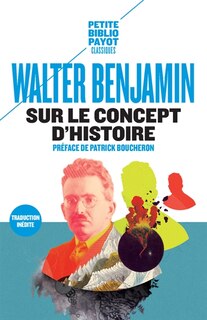 Front cover_Sur le concept d'histoire ; Eduard Fuchs, le collectionneur et l'historien ; Paris, la capitale du XIXe siècle