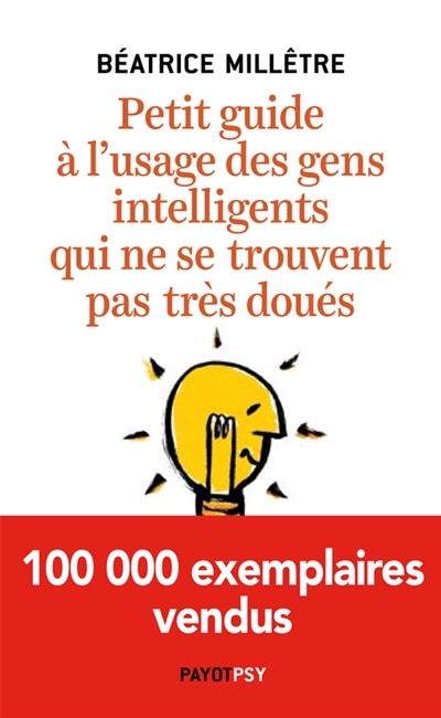 Couverture_Petit guide à l'usage des gens intelligents qui ne se trouvent pas très doués