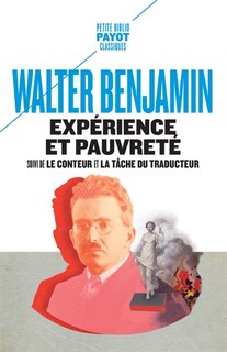 Couverture_Expérience et pauvreté ; Le conteur ; La tâche du traducteur