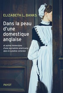Couverture_Dans la peau d'une domestique anglaise