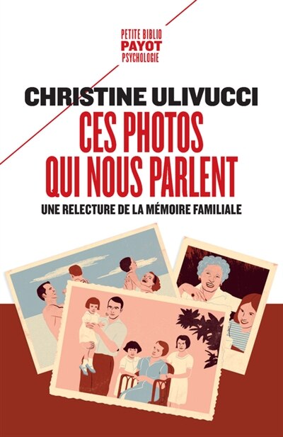 Couverture_Ces photos qui nous parlent : une relecture de la mémoire familiale