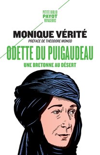 Odette du Puigaudeau: une Bretonne au désert