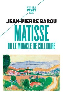 Couverture_Matisse ou Le miracle de Collioure