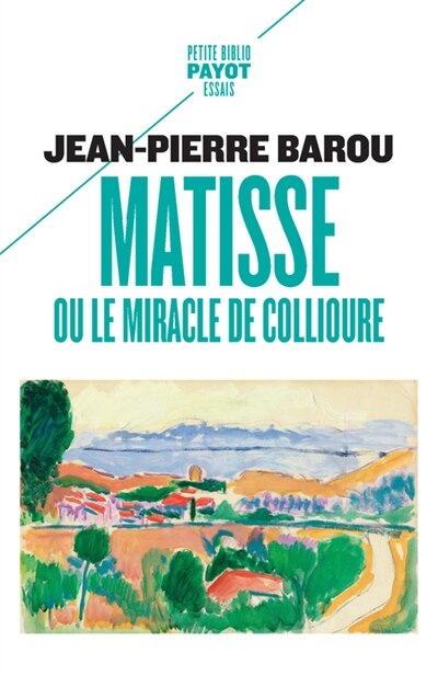 Couverture_Matisse ou Le miracle de Collioure