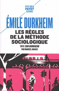 Front cover_Les règles de la méthode sociologique ; Sur Durkheim