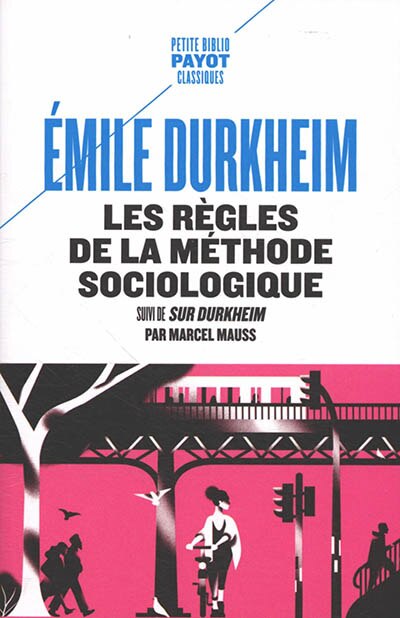 Front cover_Les règles de la méthode sociologique ; Sur Durkheim