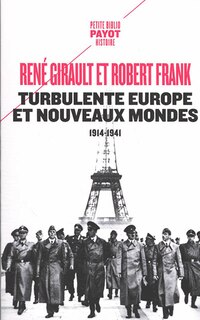 Front cover_Turbulente Europe et nouveaux mondes, 1914-1941