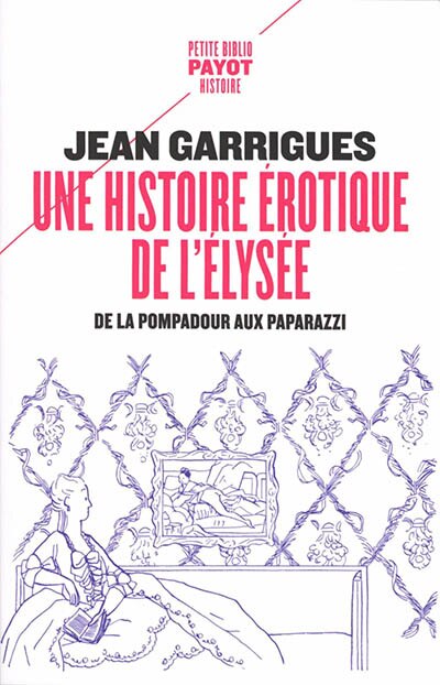 Front cover_Une histoire érotique de l'Elysée