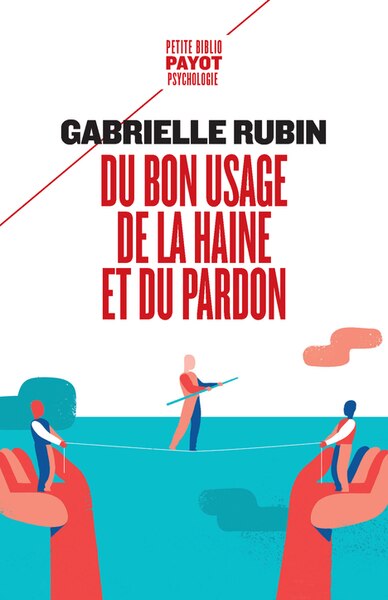 Front cover_Du bon usage de la haine et du pardon