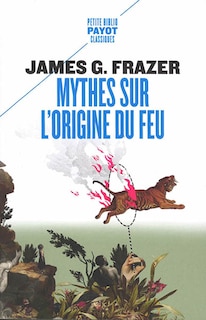 Front cover_Mythes sur l'origine du feu