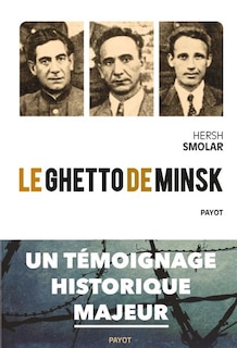 Front cover_Le ghetto de Minsk