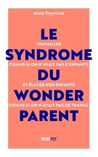 Front cover_Le syndrome du wonderparent