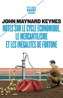 Front cover_Notes sur le cycle économique, le mercantilisme et les inégalités de fortune