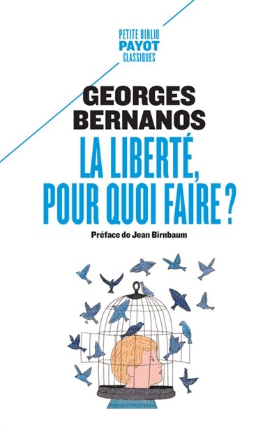 Couverture_La liberté, pour quoi faire ? ; Révolution et liberté