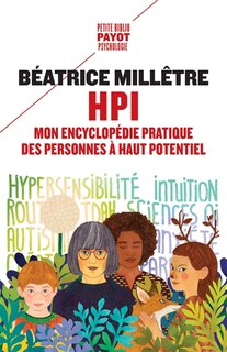 Couverture_HPI : mon encyclopédie pratique des personnes à haut potentiel