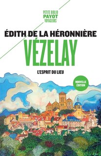 Couverture_Vézelay, l'esprit du lieu