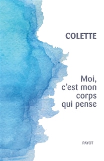 Couverture_Moi, c'est mon corps qui pense