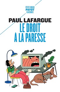 Couverture_Le droit à la paresse ; Catéchisme des travailleurs
