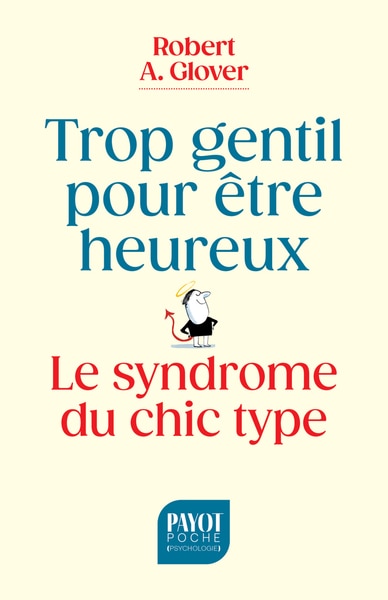 Front cover_Trop gentil pour &ecirc;tre heureux