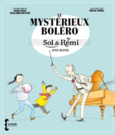 Front cover_Le mystérieux Boléro : avec Ravel
